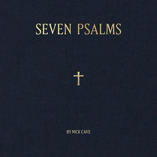Nick Cave: Seven Psalms { Vinyl }