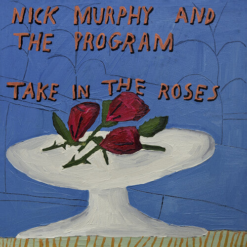 Nick Murphy & The Program: Take In The Roses   (BLUE vinyl) { Vinyl }