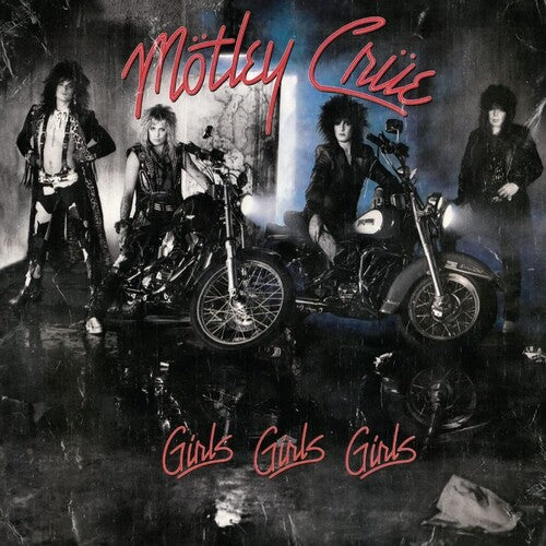 Motley Crue: Girls, Girls, Girls { Vinyl }
