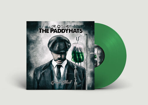 The O'Reillys & The Paddyhats: Green Blood - Green { Vinyl }