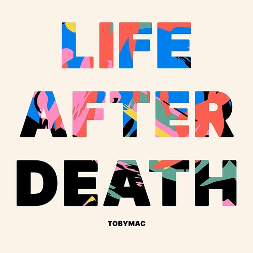 tobyMac: Life After Death { Vinyl }