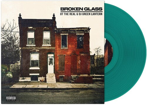 Ot the Real & DJ Green Lantern: Broken Glass { Vinyl }