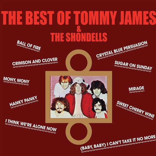 James, Tommy & the Shondells: The Best Of Tommy James & The Shondells { Vinyl }