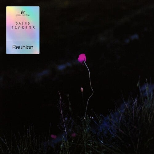 Satin Jackets: Reunion { Vinyl }
