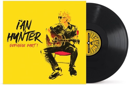 Ian Hunter: Defiance Part 1 { Vinyl }
