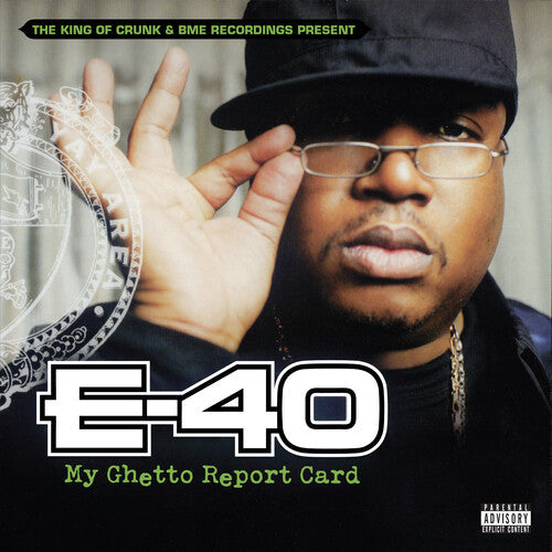 E-40: My Ghetto Report Card { Vinyl }
