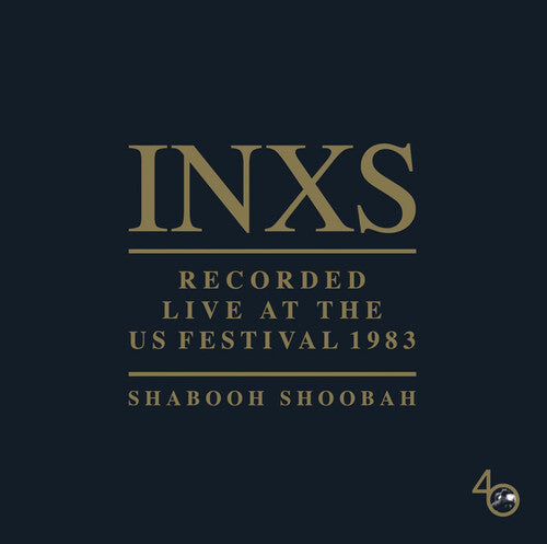 INXS: Recorded Live At The Us Festival 1983 { Vinyl }