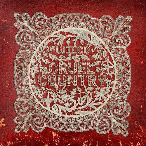 Wilco: Cruel Country { Vinyl }