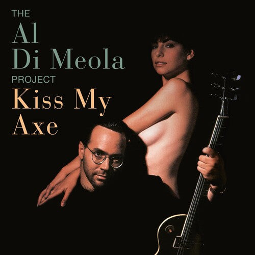 Al di Meola: KISS MY AXE { Vinyl }
