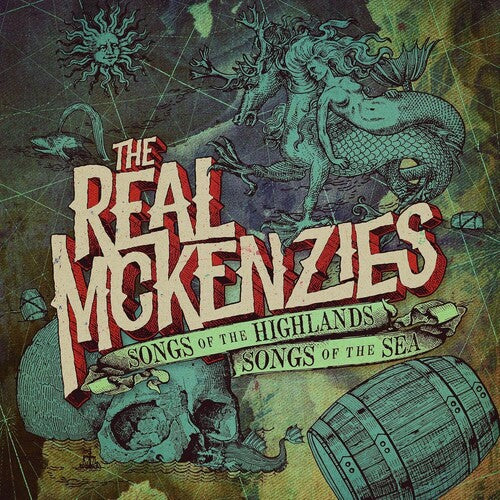 The Real McKenzies: Songs of the Highlands, Songs of the Sea { Vinyl }