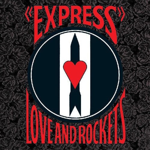 Love and Rockets: Express { Vinyl }