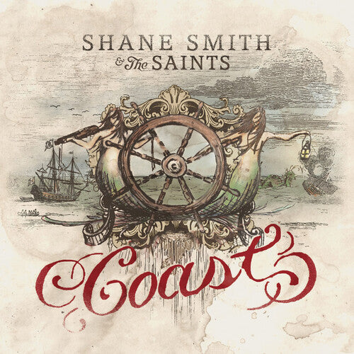Shane Smith & the Saints: Coast { Vinyl }