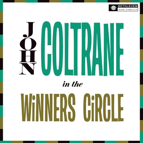 John Coltrane: In The Winner's Circle (2023 Reissue) { Vinyl }