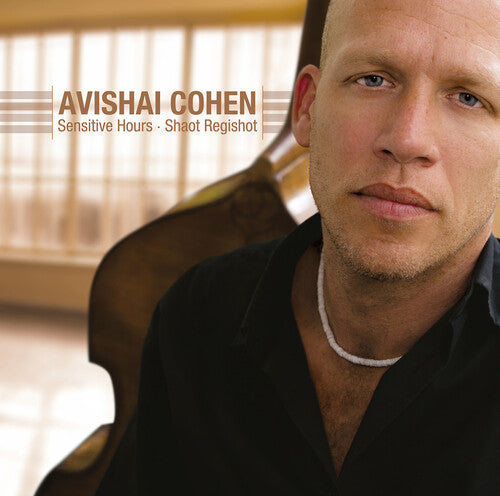 Avishai Cohen: Sensitive Hours { Vinyl }