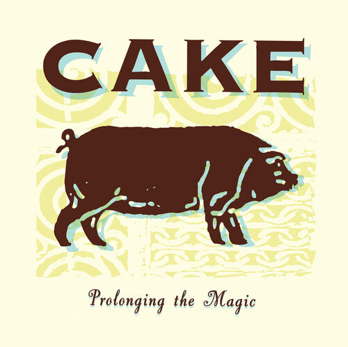Cake: Prolonging The Magic { Vinyl }