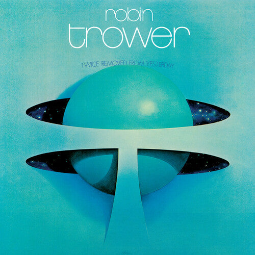 Robin Trower: Twice Removed From Yesterday: 50th Anniversary Deluxe Edition { Vinyl }