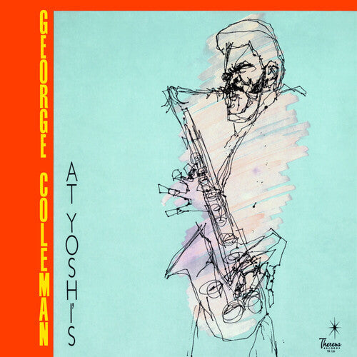 George Coleman: George Coleman At Yoshi's { Vinyl }