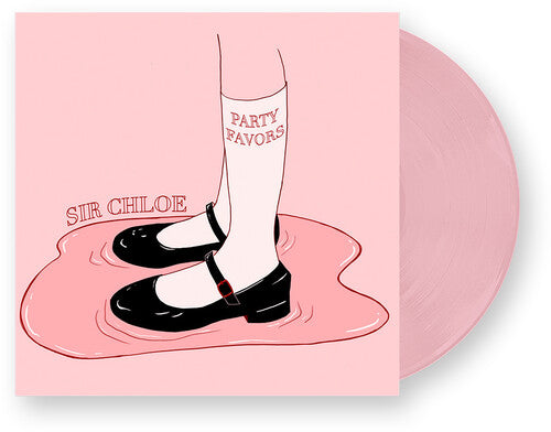 Sir Chloe: Party Favors { Vinyl }