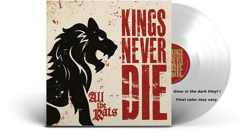 Kings Never Die: All The Rats { Vinyl }