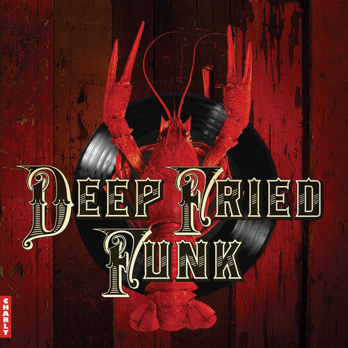 Various Artists: Deep Fried Funk (Various Artists) { Vinyl }