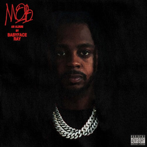 Babyface Ray: MOB { Vinyl }