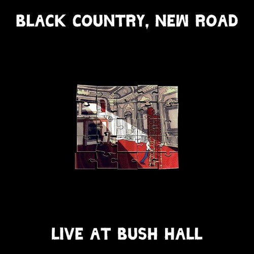 Black Country New Road: Live At Bush Hall { Vinyl }