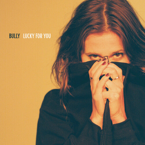 Bully: Lucky for You { Vinyl }