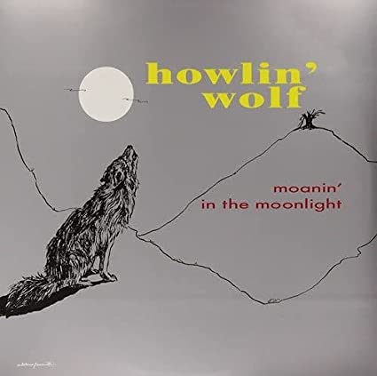 Howlin' Wolf: Moanin In The Moonlight [Opaque Grey Colored Vinyl] { Vinyl }