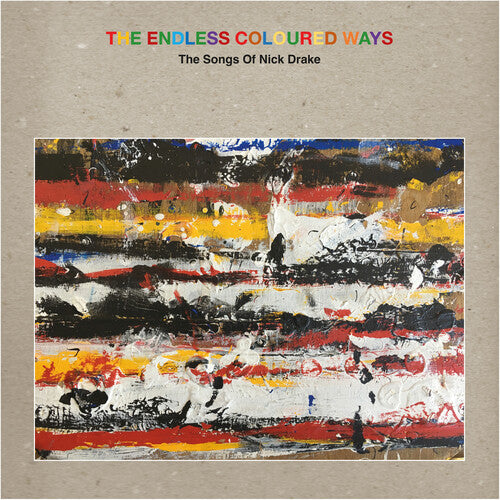 Various Artists: The Endless Coloured Ways: The Songs of Nick Drake (Various Artists) { Vinyl }