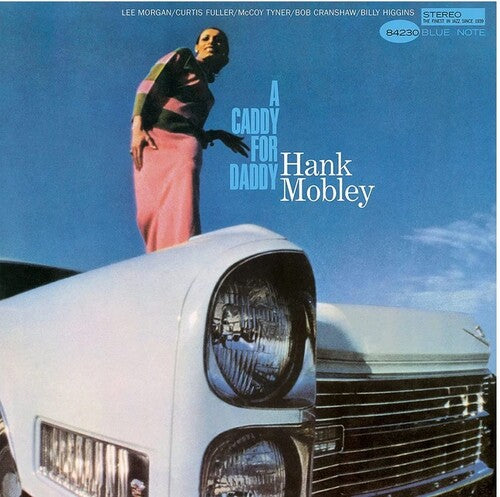 Hank Mobley: A Caddy For Daddy (Blue Note Tone Poet Series) { Vinyl }