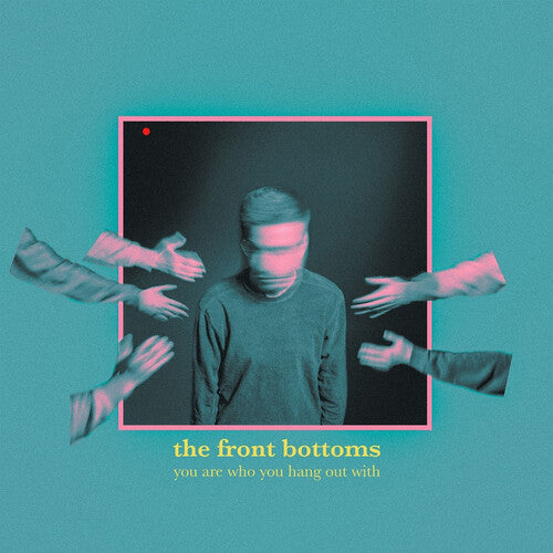 The Front Bottoms: You Are Who You Hang Out With { Vinyl }