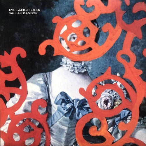 William Basinski: Melancholia - Red & Orange { Vinyl }