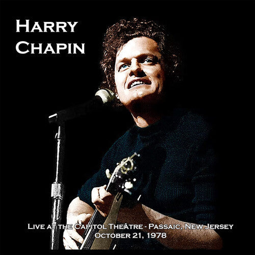 Harry Chapin: Live at the Capitol Theatre- October 21, 1978 { Vinyl }