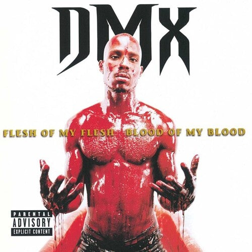 DMX: Flesh Of My Flesh Blood Of My Blood { Vinyl }