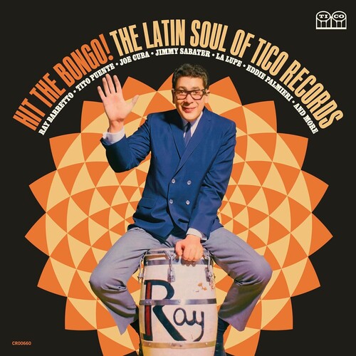 Various Tico Records Artists: Hit The Bongo! The Latin Soul of Tico Records (Various Artists) { Vinyl }