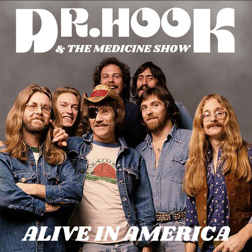 Dr. Hook & the Medicine Show: Alive in America { Vinyl }