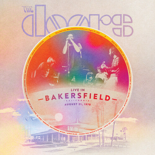 The Doors: Live From Bakerfield August 21 1970 { Vinyl }