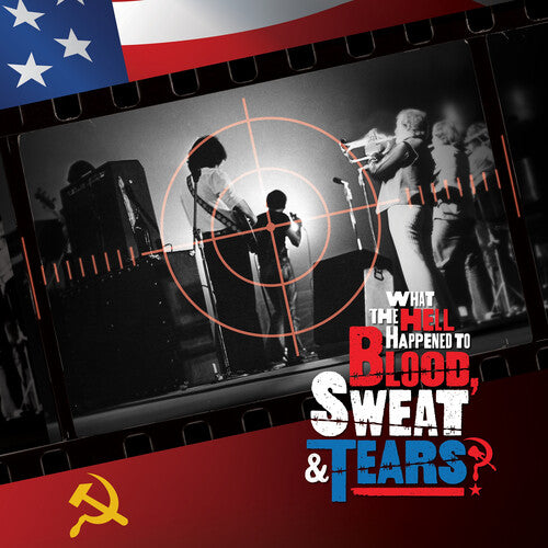 Blood Sweat & Tears: What The Hell Happened To Blood, Sweat & Tears? { Vinyl }