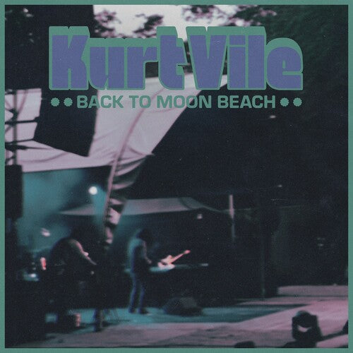 Kurt Vile: Back To Moon Beach { Vinyl }