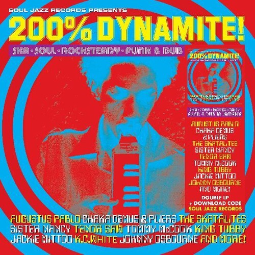 Soul Jazz Records Presents: 200% Dynamite Ska Soul Rocksteady Funk & Dub in Jamaica { Vinyl }