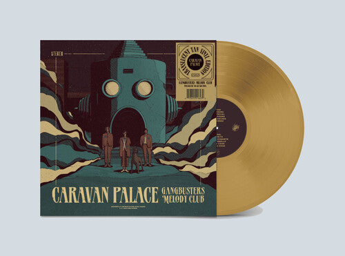 Caravan Palace: Gangbusters Melody Club - Translucent Tan { Vinyl }