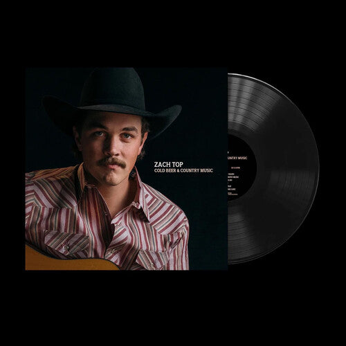 Zach Top: Cold Beer & Country Music { Vinyl }