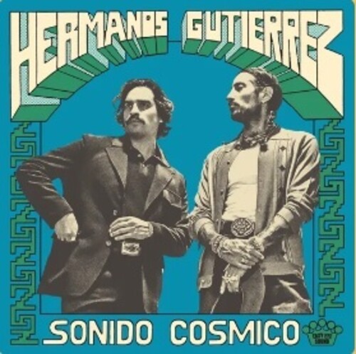 Hermanos Gutierrez: Sonido Cosmico { Vinyl }