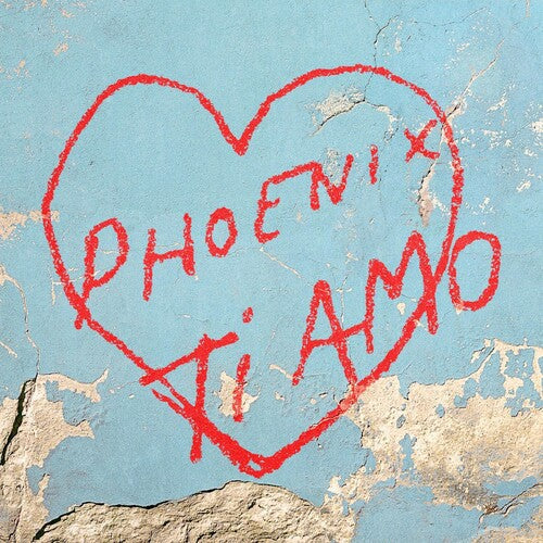 Phoenix: Ti Amo { Vinyl }