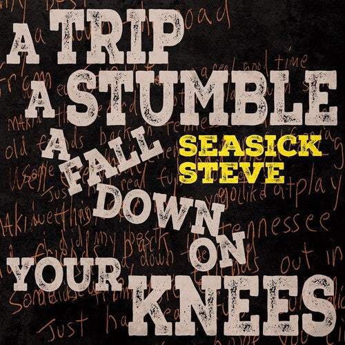 Seasick Steve: Trip A Stumble A Fall Down On Your Knees - Toffee Colored Vinyl { Vinyl }