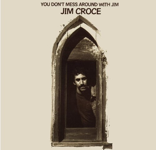 Jim Croce: You Don't Mess Around With Jim (2023 Remix) { Vinyl }