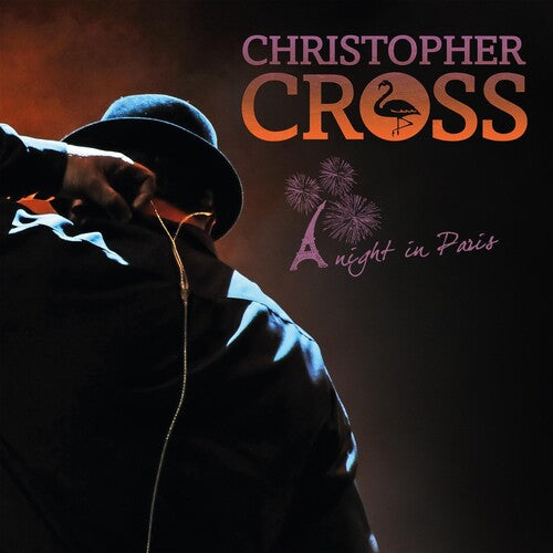 Christopher Cross: A Night In Paris { Vinyl }