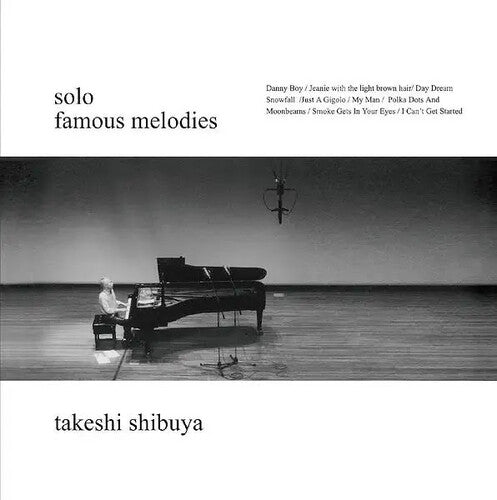 Takeshi Shibuya: Famous Melodies { Vinyl }