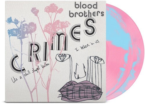 The Blood Brothers: Crimes (Collector's Edition) - Bubblegum Pink & Baby Blue { Vinyl }