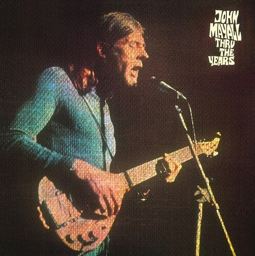 John Mayall: Thru The Years { Vinyl }
